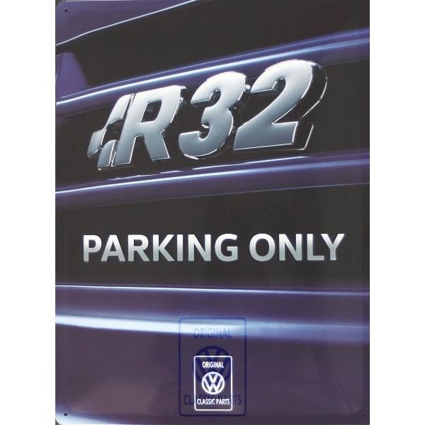 Golf Mk4 R32 Parking Only Metal Sign – Best VW Parts
